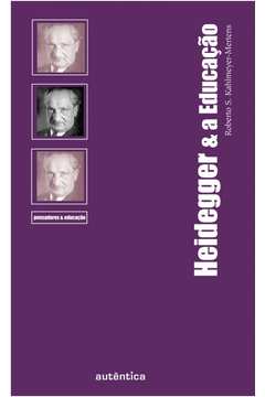 Heidegger & a Educação