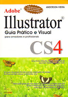 Adobe Illustrator Cs4 - Guia Prático e Visual