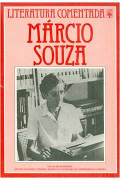 O empate contra Chico Mendes - Márcio Souza - Google Books