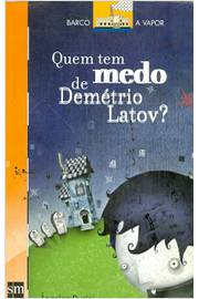 Quem Tem Medo de Demétrio Latov?