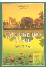 A Estrutura Interior do Tai Chi