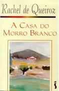A Casa do Morro Branco - 2ª Ed.