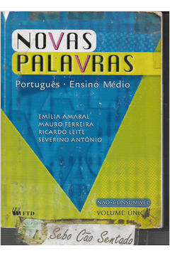 Novas Palavras -português  Ensino Médio (volume único)