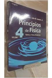 Princípios de Física - Óptica e Física Moderna: Volume 4