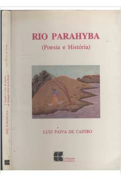 Rio Parahyba - Poesia e História