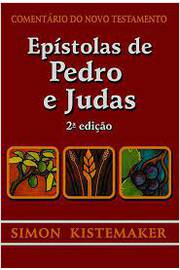 Comentário do Novo Testamento - Epístolas de Pedro e Judas