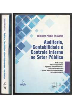 Auditoria - Contabilidade e Controle Interno no Setor Público - 7ª Ed