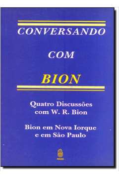 Conversando Com Bion