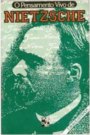 O Pensamento Vivo de Nietzsche