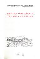Aspectos Geográficos de Santa Catarina