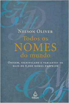 Dicionário de Nomes - Nelson Oliver
