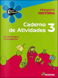 Presente História, Caderno de Atividades - 3.º Ano