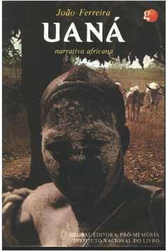 Uaná - Narrativa Africana
