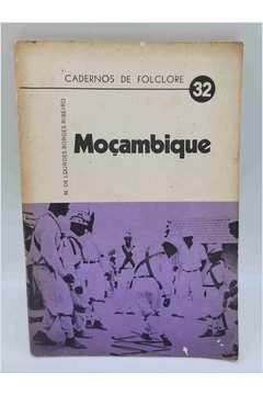 Moçambique - Cadernos de Folclore Numero 32