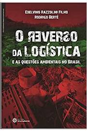 O Reverso da Logística: as Questões Ambientais no Brasil
