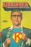 Kissinger - o Número Dois Mais Poderoso do Mundo