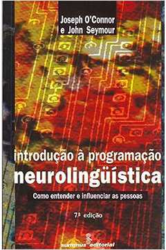 Introdução á Programação Neurolinguistica