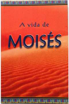 Livro Série Passagens Bíblicas - A Vida de Moisés - Editora DCL - Kits e  Gifts