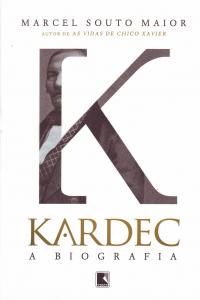 Kardec a Biografia de Marcel Souto Maior pela Record (2013)
