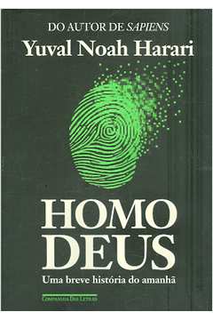 Homo Deus: uma Breve História do Amanhã
