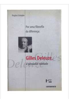 Gilles Deleuze - o Pensador Nômade