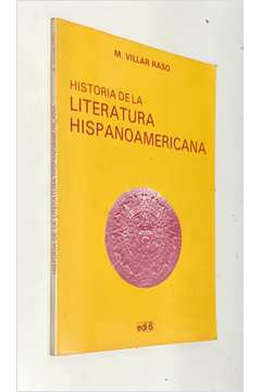 História de La Literatura Hispanoamericana