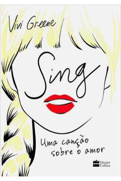 Sing: uma Canção Sobre o Amor