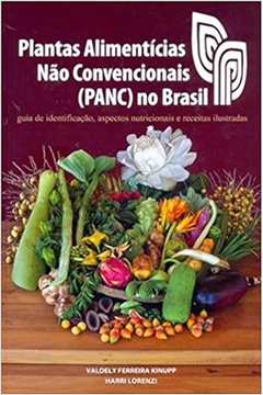 Plantas Alimentícias Não Convencionais (panc) no Brasil