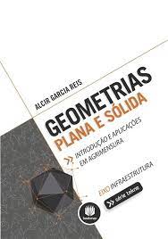Geometrias Plana e Sólida