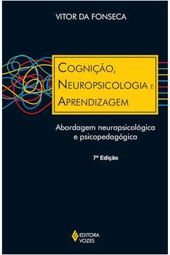 Cognição, Neuropsicologia e Aprendizagem