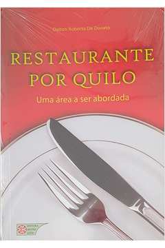 Restaurante por Quilo uma área a Ser Abordada