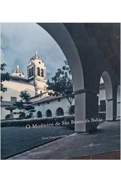 O Mosteiro de São Bento da Bahia