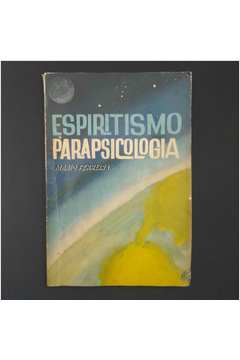 Espiritismo, Parapsicologia