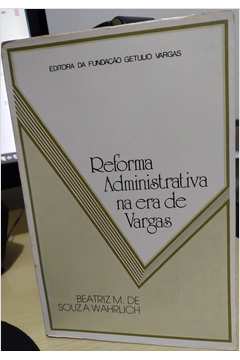 Reforma Administrativa na era Vargas