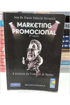 Marketing Promocional: a Evolução da Promoção de Vendas