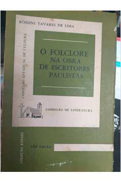 O Folclore na Obra de Escritores Paulistas