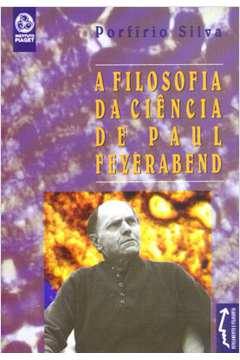 A Filosofia da Ciência de Paul Feyerabend