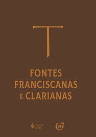 Fontes Franciscanas e Clarianas