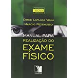 Manual para Realizaçao do Exame Fisico