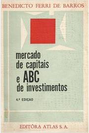 Mercado de Capitais e Abc de Investimentos