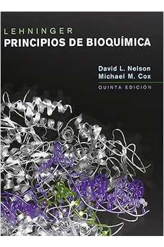 Princípios de Bioquímica de Lehninger - 5ª Ed