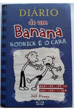 Livro Diário de um Banana Rodrick é o Cara Jeff Kinney Estante Virtual