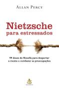 Nietzsche para Estressados