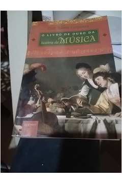 O Livro de Ouro da História da Música