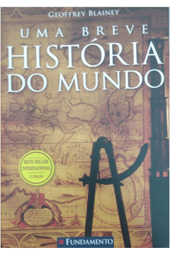 Uma Breve História do Mundo (3ª Ed)