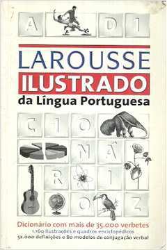 Larousse: Ilustrado da Língua Portuguesa