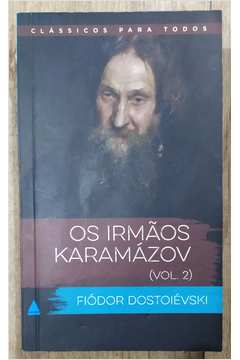 Os Irmãos Karamazovi Volume 2