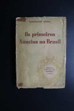 Os Primeiros Núncios no Brasil