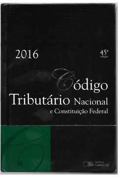Código Tributário Nacional e Constituição Federal