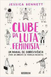 Clube da Luta Feminista - um Manual de Sobrevivência